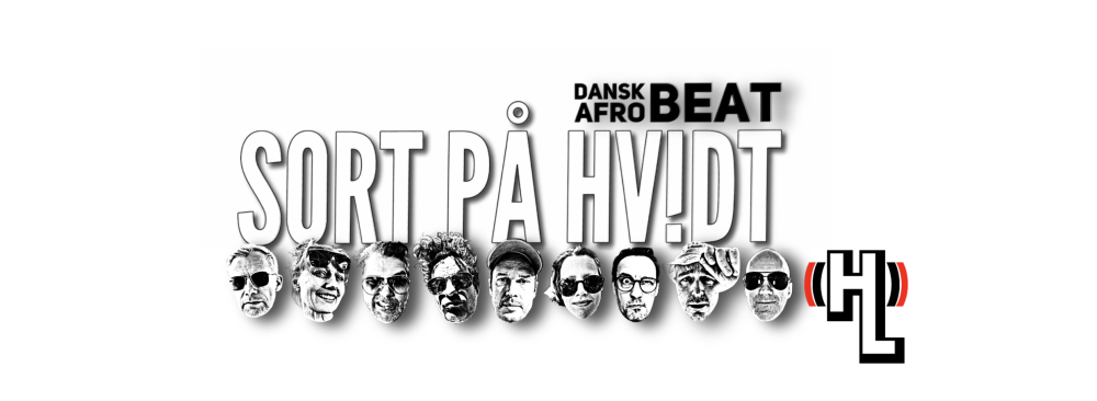Sort På Hv!dt - Dansk Afrobeat